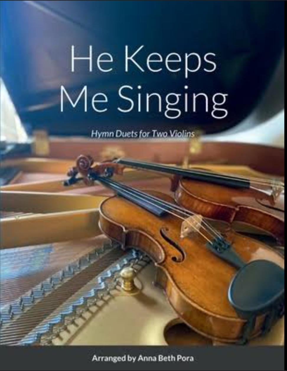 He Keeps Me Singing- Hymns for 2 Violins with Piano Accompaniment